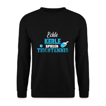 Echte Kerle spielen Tischtennis - Unisex Pullover - Schwarz - Vorne - Alina (178cm) & Michal (187cm)