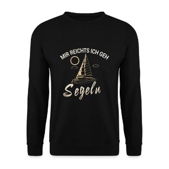 Mir reichts ich geh Segeln - Unisex Pullover - Schwarz - Vorne - Alina (178cm) & Michal (187cm)