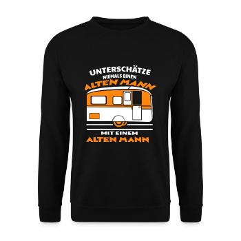 Unterschätze niemals einen alten Mann mit Wohnwage - Unisex Pullover - Schwarz - Vorne - Alina (178cm) & Michal (187cm)