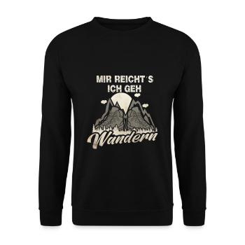 Mir reichts ich geh wandern - Unisex Pullover - Schwarz - Vorne - Alina (178cm) & Michal (187cm)