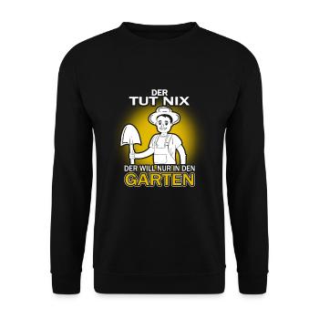 Der tut nix, der will nur in den Garten! - Unisex Pullover - Schwarz - Vorne - Alina (178cm) & Michal (187cm)