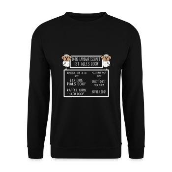 Ohne Landwirtschaft ist alles doof - Unisex Pullover - Schwarz - Vorne - Alina (178cm) & Michal (187cm)
