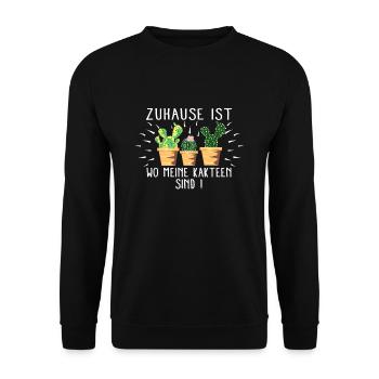 Zuhause ist wo meine Kakteen sind - Unisex Pullover - Schwarz - Vorne - Alina (178cm) & Michal (187cm)