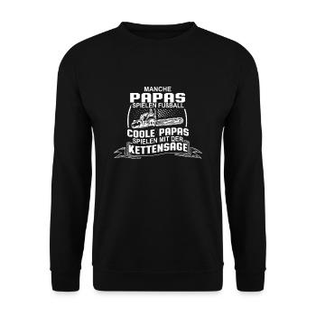 Coole Papas spielen mit der Kettensäge - Unisex Pullover - Schwarz - Vorne - Alina (178cm) & Michal (187cm)