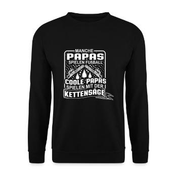 Coole Papas spielen mit der Kettensäge - Unisex Pullover - Schwarz - Vorne - Alina (178cm) & Michal (187cm)