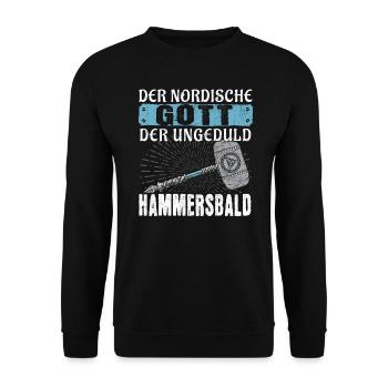 Hammersbald Der nordische Gott der Ungeduld - Unisex Pullover - Schwarz - Vorne - Alina (178cm) & Michal (187cm)