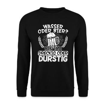 Wasser oder Bier bin Ich dreckig oder durstig - Unisex Pullover - Schwarz - Vorne - Alina (178cm) & Michal (187cm)
