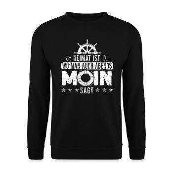 Heimat ist wo man auch Abends Moin sagt Ostee - Unisex Pullover - Schwarz - Vorne - Alina (178cm) & Michal (187cm)