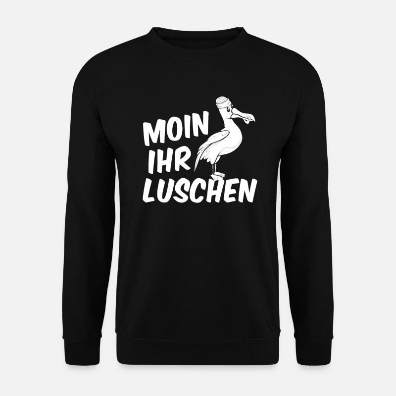 Moin Ihr Luschen Stralsund Ostsee Urlaub - Unisex Pullover - Schwarz