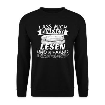 Buch Bücher lesen Lass mich einfach lesen - Unisex Pullover - Schwarz - Vorne - Alina (178cm) & Michal (187cm)