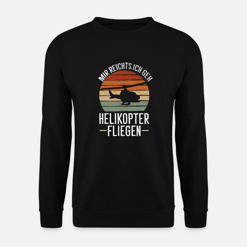 Mir Reichts Ich Geh Helikopter Fliegen Heli Pilot - Unisex Pullover - Schwarz