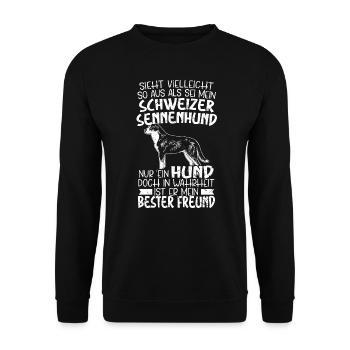Mein Schweizer Sennenhund ist mein bester Freund - Unisex Pullover - Schwarz - Vorne - Alina (178cm) & Michal (187cm)