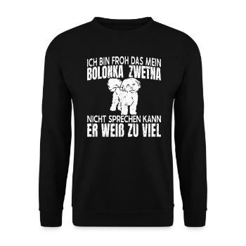 Mein Bolonka Zwetna Hund Weiß Zu Viel - Unisex Pullover - Schwarz - Vorne - Alina (178cm) & Michal (187cm)