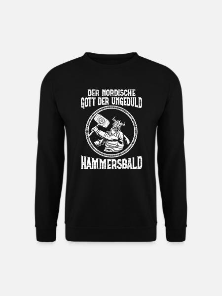Nordische Gott der Ungeduld Hammersbald Wikinger - Unisex Pullover - Schwarz
