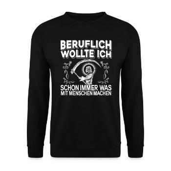 Sensenmann Sarkasmus Beruflich Mit Menschen Tod - Unisex Pullover - Schwarz - Vorne - Alina (178cm) & Michal (187cm)