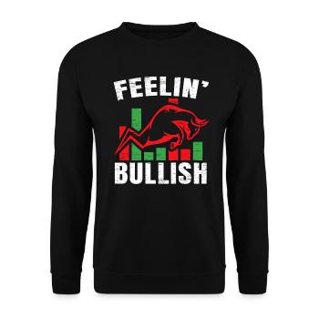 Feeling Bullish Stock Market Trading Day Exchange - Unisex Sweatshirt - black - Front - Alina (178cm) & Michal (187cm)