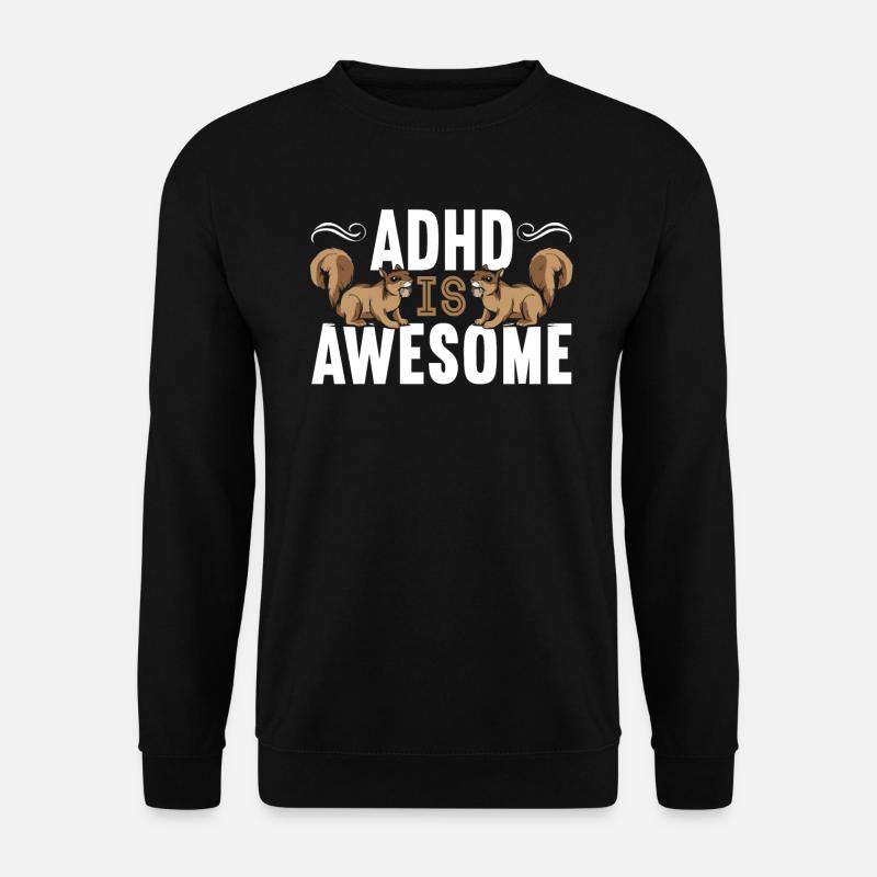 ADHD Squirrel Embrace Neurodiversity - Unisex Sweatshirt - black