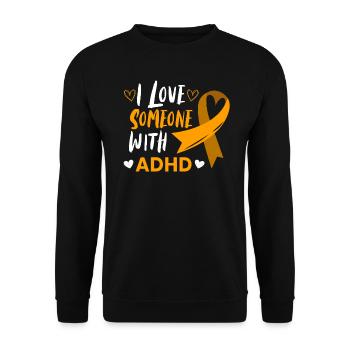 I love someone with ADHD's mental health - Unisex Sweatshirt - black - Front - Alina (178cm) & Michal (187cm)
