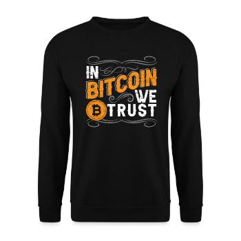 In Bitcoin Vertrauen Wir Cryptocurrency Crypto - Unisex Pullover - Schwarz - Vorne - Alina (178cm) & Michal (187cm)