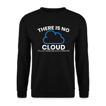 Es Gibt Keine Cloud Nur Der Computer Eines Anderen - Unisex Pullover - Schwarz - Vorne - Alina (178cm) & Michal (187cm)