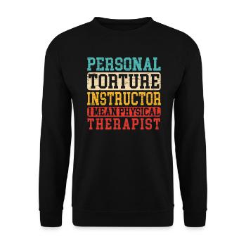 Personal Torture Instructor Physiotherapist - Unisex Sweatshirt - black - Front - Alina (178cm) & Michal (187cm)