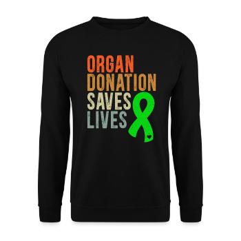 Organ Donation Saves Lives Organ Donors - Unisex Sweatshirt - black - Front - Alina (178cm) & Michal (187cm)