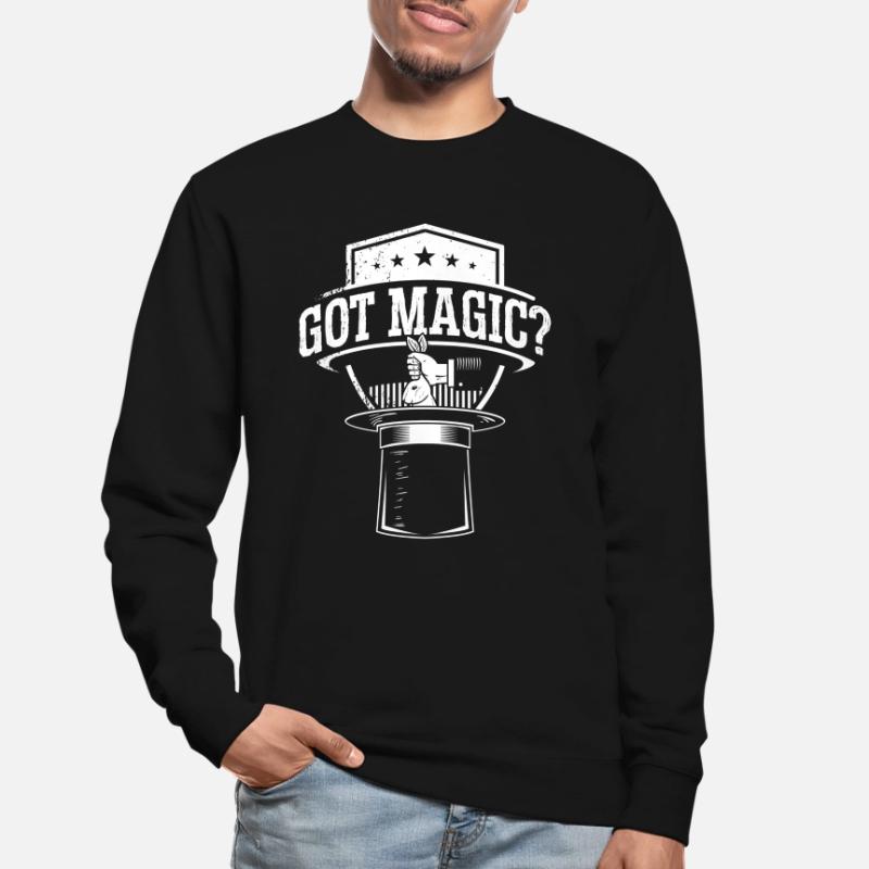 Got Magic Magic Wizards Magic Tricks Wizarding Sweat-shirt Unisexe