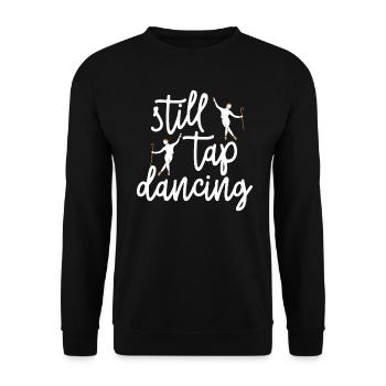 Still Tap Dancing Tap Dance Tap Dancers - Unisex Sweatshirt - black - Front - Alina (178cm) & Michal (187cm)