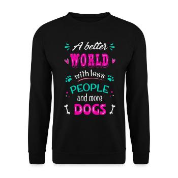 Un monde meilleur avec moins de gens et plus de gens - Sweat-shirt Unisexe - noir - Devant - Alina (178cm) & Michal (187cm)