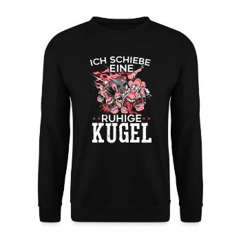 Ich Schiebe Eine Ruhige Kugel Bowling - Unisex Pullover - Schwarz - Vorne - Alina (178cm) & Michal (187cm)