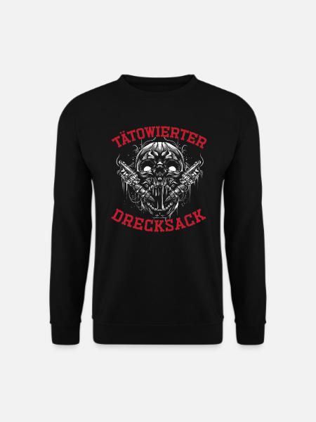 Tätowierter Drecksack Geschenk Tätowierer - Unisex Pullover - Schwarz