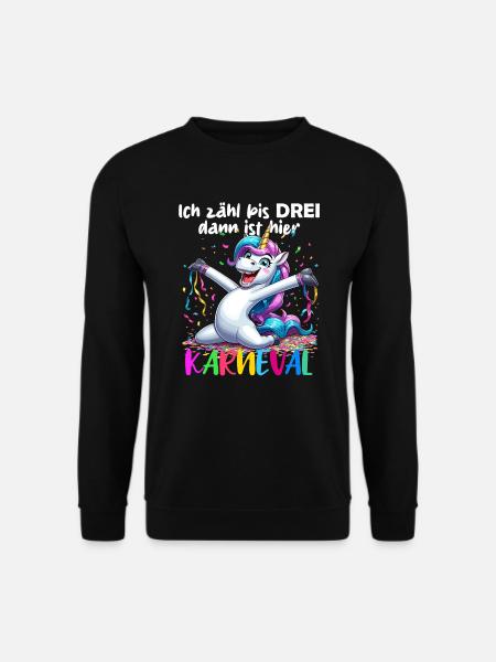 Einhorn Karneval Konfetti Alaaf Helau Party lustig - Unisex Pullover - Schwarz