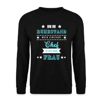 Ruhestand Rentner Pensionär lustig Ehefrau Chef - Unisex Pullover - Schwarz - Vorne - Alina (178cm) & Michal (187cm)