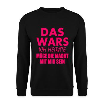 Das wars ich heirate - Unisex Pullover - Schwarz - Vorne - Alina (178cm) & Michal (187cm)