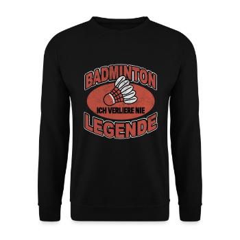 Badminton Legende die nicht verliert - Unisex Pullover - Schwarz - Vorne - Alina (178cm) & Michal (187cm)