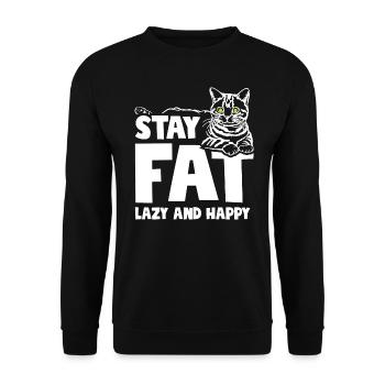 Cat Lover Stay Fat Lazy and Happy - Unisex Pullover - Schwarz - Vorne - Alina (178cm) & Michal (187cm)