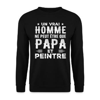 Un Vrai Homme N'est Que Papa et Peintre - Sweat-shirt Unisexe - noir - Devant - Alina (178cm) & Michal (187cm)