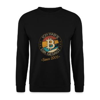 Crypto Bitcoin BTC Crypto - I Told You - Unisex Sweatshirt - black - Front - Alina (178cm) & Michal (187cm)