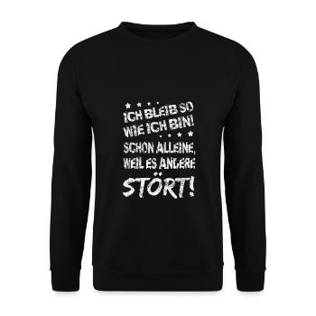 Ich bleib so wie ich bin Sarkastisch selbstbewusst - Unisex Pullover - Schwarz - Vorne - Alina (178cm) & Michal (187cm)