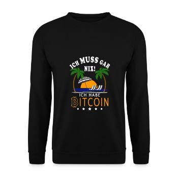 Bitcoin Krypto BTC - Ich muss gar nichts Bitcoin - Unisex Pullover - Schwarz - Vorne - Alina (178cm) & Michal (187cm)