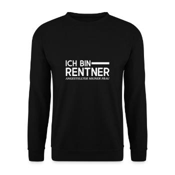 Ich bin Rentner / Angestellter meiner Frau - Unisex Pullover - Schwarz - Vorne - Alina (178cm) & Michal (187cm)