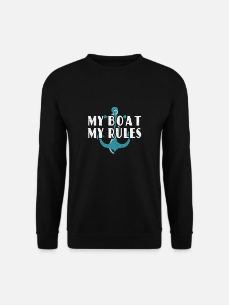 My boat My rules! - Unisex Sweatshirt - black