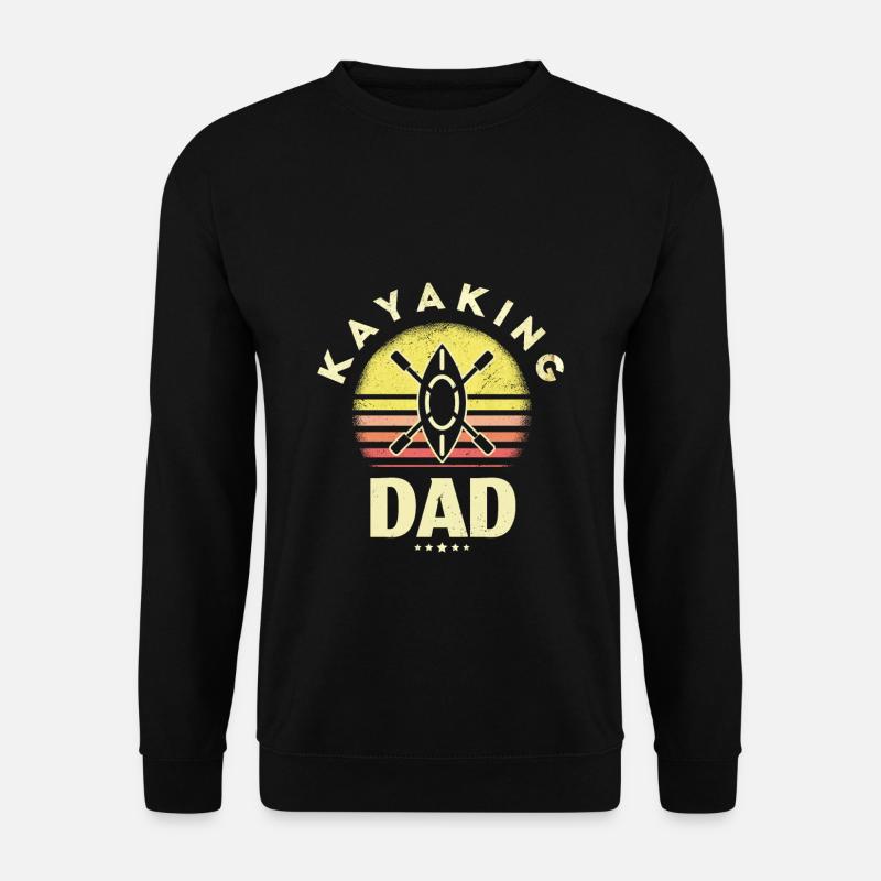 Kayaking Dad Kayak - Unisex Sweatshirt - black