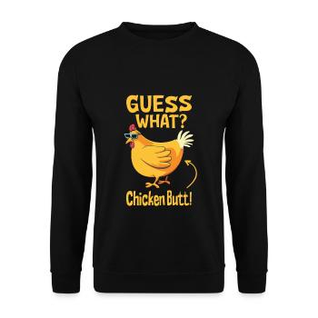 Guess What Chicken Butt - Unisex Sweatshirt - black - Front - Alina (178cm) & Michal (187cm)