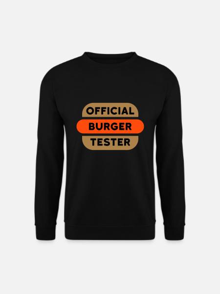 Testeur officiel de burger (burger avec garniture) - Sweat-shirt Unisexe - noir
