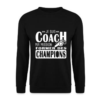 coach je suis coach former des champions - Sweat-shirt Unisexe - noir - Devant - Alina (178cm) & Michal (187cm)
