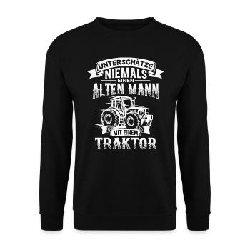 Alter Mann mit Traktor Rentner Landwirt Opa - Unisex Pullover - Schwarz - Vorne - Alina (178cm) & Michal (187cm)