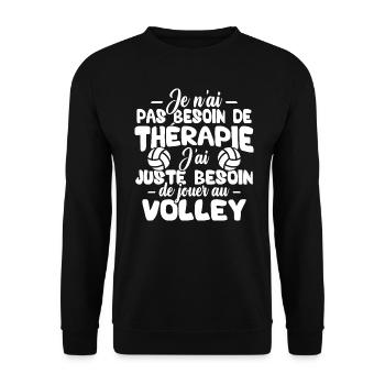 J'ai juste besoin de jouer au volley - Sweat-shirt Unisexe - noir - Devant - Alina (178cm) & Michal (187cm)