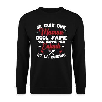 Une maman cool j'aime mon homme et la cuisine - Sweat-shirt Unisexe - noir - Devant - Alina (178cm) & Michal (187cm)