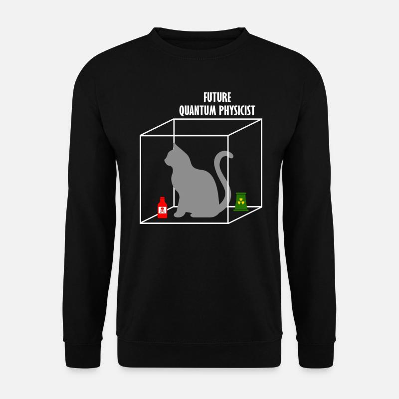 Quantum Physics Science Student Physicist Gift - Unisex Sweatshirt - black